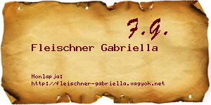 Fleischner Gabriella névjegykártya